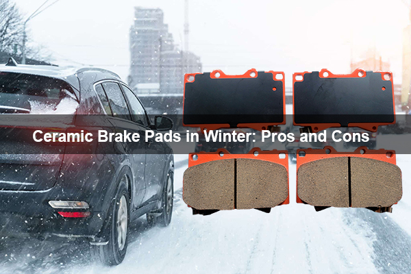 ceramic brake pads in winter