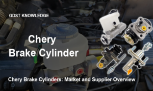 chery brake cylinders market and supplier overview