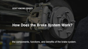 How Does the Brake System Work