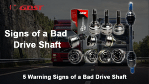 Signs of a Bad Drive Shaft