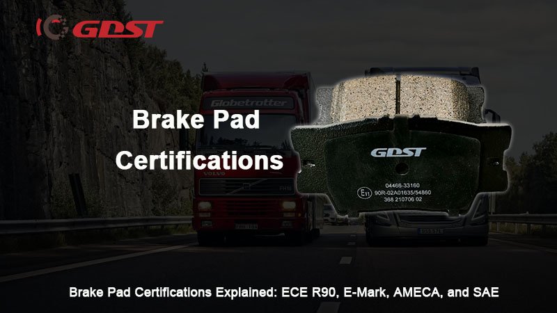 Brake Pad Certifications