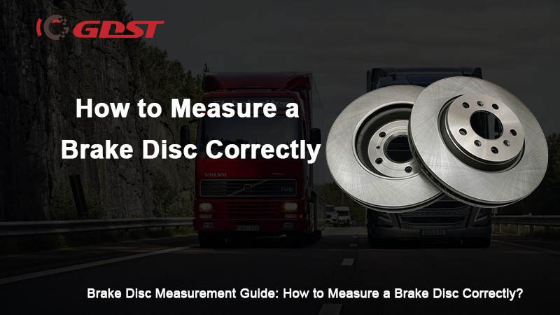 How to Measure a Brake Disc Correctly Guide