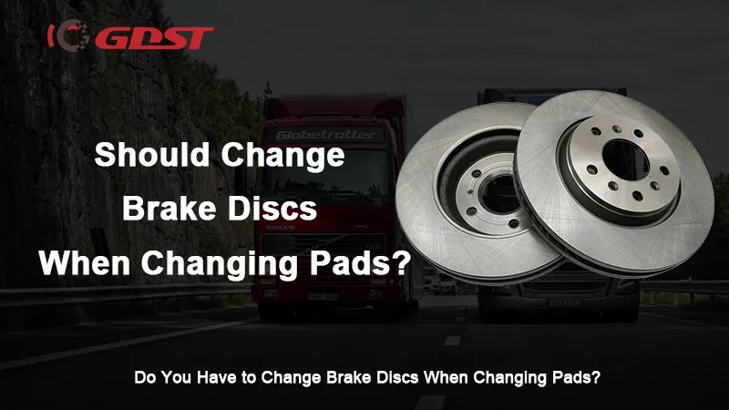 Do You Have to Change Brake Discs When Changing Pads